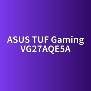 asus tuf gaming vg27aqe5a 1789557498